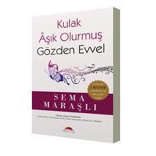 Kulak Aşık Olurmuş Gözden Evvel, Motto Yayınları