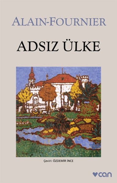 Adsız Ülke, Alain Fournier