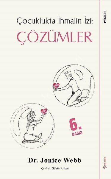 Çocuklukta İhmalin İzi: Çözümler, Jonice Webb