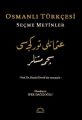 Osmanlı Türkçesi Seçme Metinler, İpek Dağlıoğlu