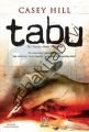 Tabu, Casey Hill