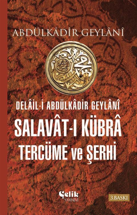 Salavat-I Kübra Tercüme Ve Şerhi (Ciltli), Çelik