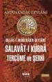 Salavat-I Kübra Tercüme Ve Şerhi (Ciltli), Çelik