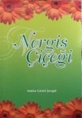 Nergis Çiçeği, Hatice Gönül Şengül, Tekbir Yayınları