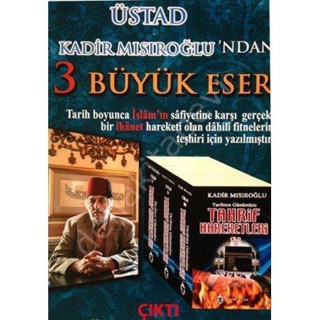 Tarihten Günümüze Tahrif Hareketleri  3 cilt takım, Kadir Mısıroğlu