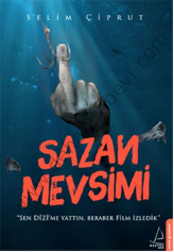 Sazan Mevsimi, Selim Çiprut