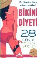 Bikini Diyeti 28 Günde Yepyeni Bir Vücut, Maureen Clark Charles Clark