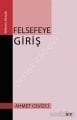Felsefeye Giriş, Ahmet Cevizci, Say Yayınları