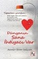 Dünyanın Sana İhtiyacı Var, Ahmet Rifat Sağlam