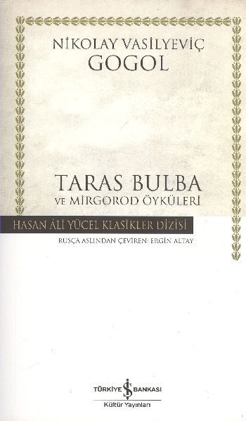 Taras Bulba ve Mirgorod Öyküleri, Nikolay Vasilyeviç Gogol