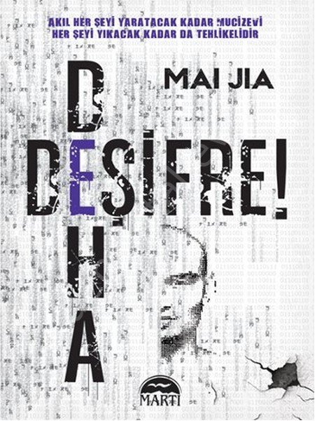 Deşifre Deha , Martı Yayınları