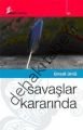 Savaşlar Kararında, Ünsal Ünlü