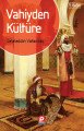 Vahiyden Kültüre