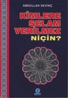 Kimlere Selam Verilmez Niçin? cep boy