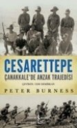 Cesarettepe Çanakkalede Anzak Trajedisi, Peter Burness