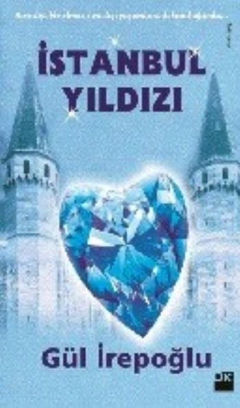 İstanbul Yıldızı, Gül İrepoğlu, Doğan Kitap