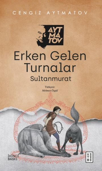 Erken Gelen Turnalar, Cengiz Aytmatov