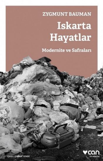 Iskarta Hayatlar, Zygmunt Bauman