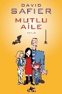 Mutlu Aile, David Safier