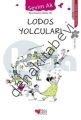 Lodos Yolcuları, Can Yayınları