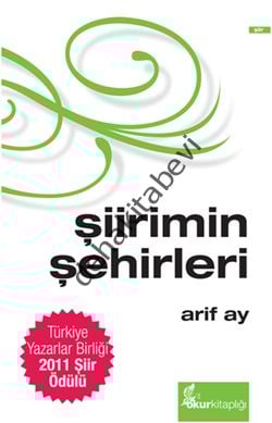 Şiirimin Şehirleri, Arif Ay
