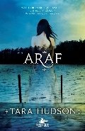Araf Ciltli, Tara Hudson