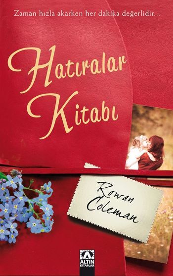 Hatıralar Kitabı, Rowan Coleman, Altın Kitaplar