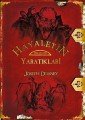 Hayaletin Yaratıkları, Joseph Delaney