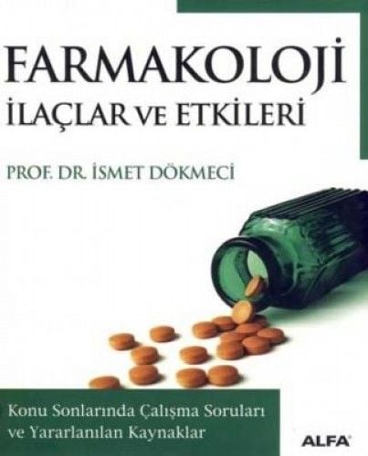 Farmakoloji, İsmet Dökmeci