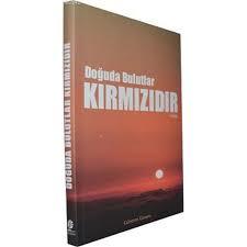 Doğuda Bulutlar Kırmızıdır, Gülseren Günana, Gonca Yayınevi