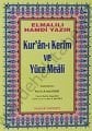 Kuranı Kerim ve Yüce Meali - Rahle Boy, Hafız Osman Hatlı