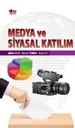 Medya ve Siyasal Katılım, Enes Bal, Literatürk Academia