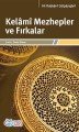 Kelami Mezhepler ve Fırkalar, Ali Rabbani Gülpayigani, Önsöz Yayıncılık