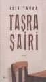 TAŞRA ŞAİRİ, Işık Yanar, Şule Yayınları