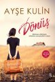 Dönüş, Ayşe Kulin