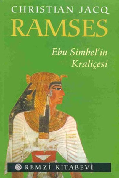 Ramses Ebu Simbel'in Kraliçesi,Christian Jacq