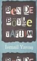 BENDE BÖYLE YAPTIM, Şule Yayınları