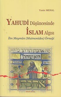 Yahudi Düşüncesinde İslam Algısı, Ankara Okulu Yayınları