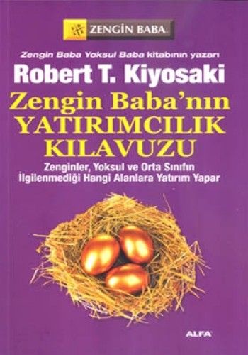 Zengin Babanın Yatırımcılık Kılavuzu, Robert T. Kiyosaki