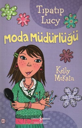 Tıpatıp Lucy Moda Müdürlüğü, Kelly McKain