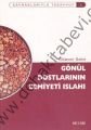 Gönül Dostlarının Cemiyeti Islahı, Dilaver Selvi