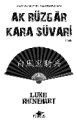 Ak Rüzgar Kara Süvari, Luke Rhinehart