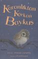 Karanlıktan Korkan Baykuş, Jill Tomlinson