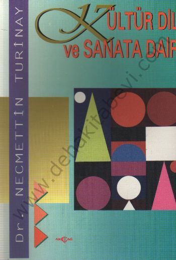 Kültür Dil ve Sanata Dair, Necmettin Turinay, Hüseyin Hüsnü Yazıcı