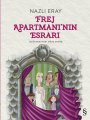 Frej Apartmanı’nın Esrarı, Nazlı Eray