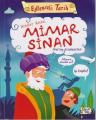 Ustalar Ustası Mimar Sinan, Nefise Atçakarlar