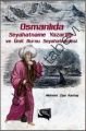 Osmanlıda Seyahatname Yazarlığı ve Ümit Burnu Seyahatnamesi, Mehmet Ziya Kantaş