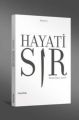 Hayati Sır Merak Etmiyor musun, Hayati Sır