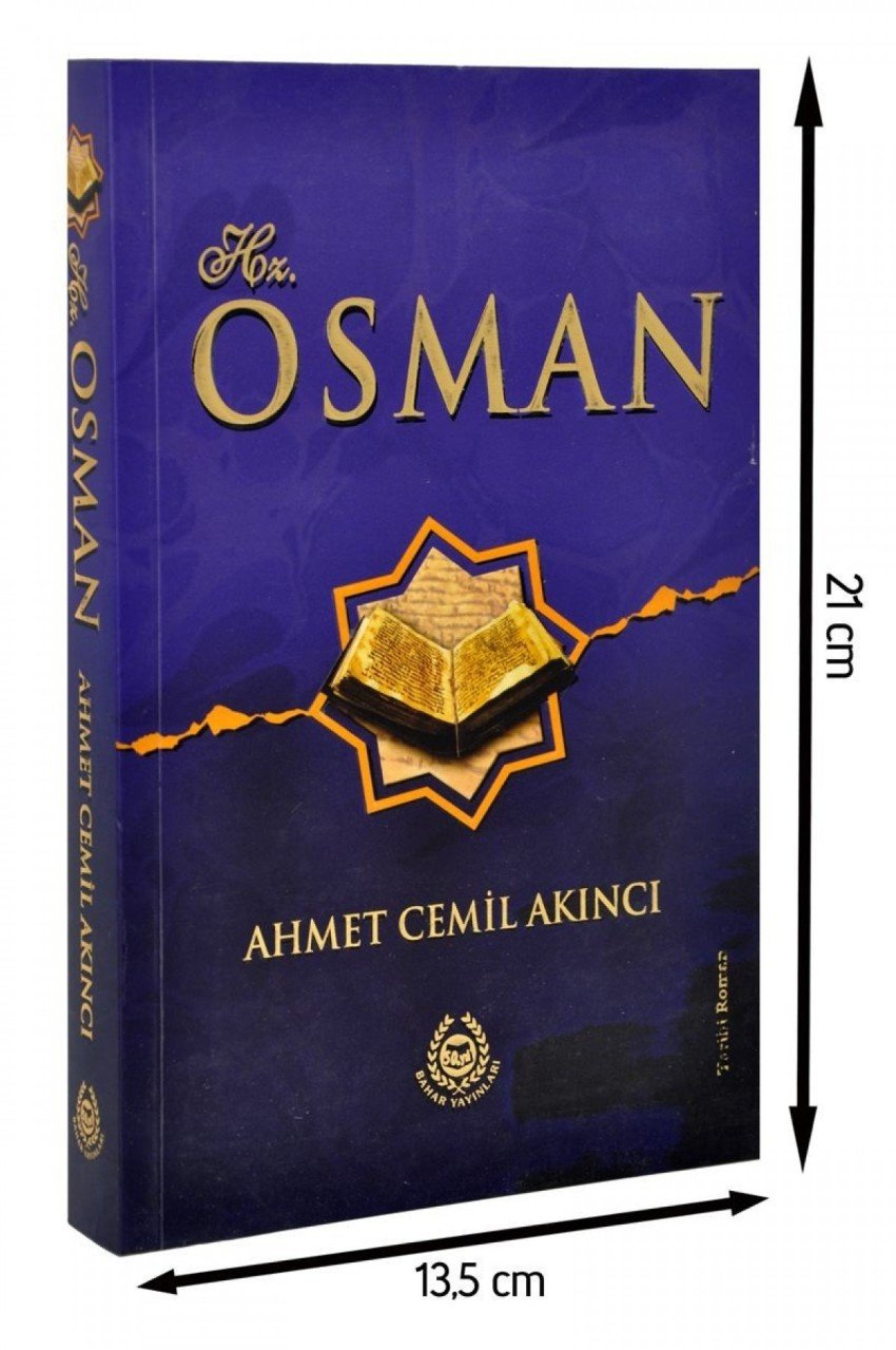 Hz. Osman, Ahmet Cemil Akıncı