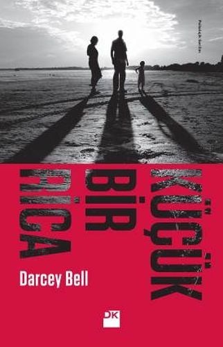 Küçük Bir Rica, Darcey Bell, Doğan Kitap